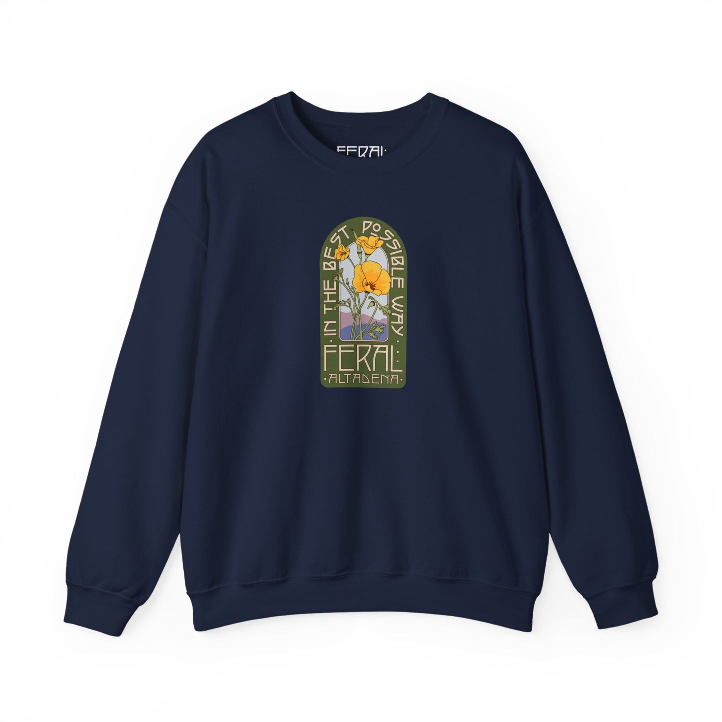 Feral Altadena Sweatshirt